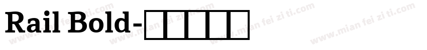 Rail Bold字体转换